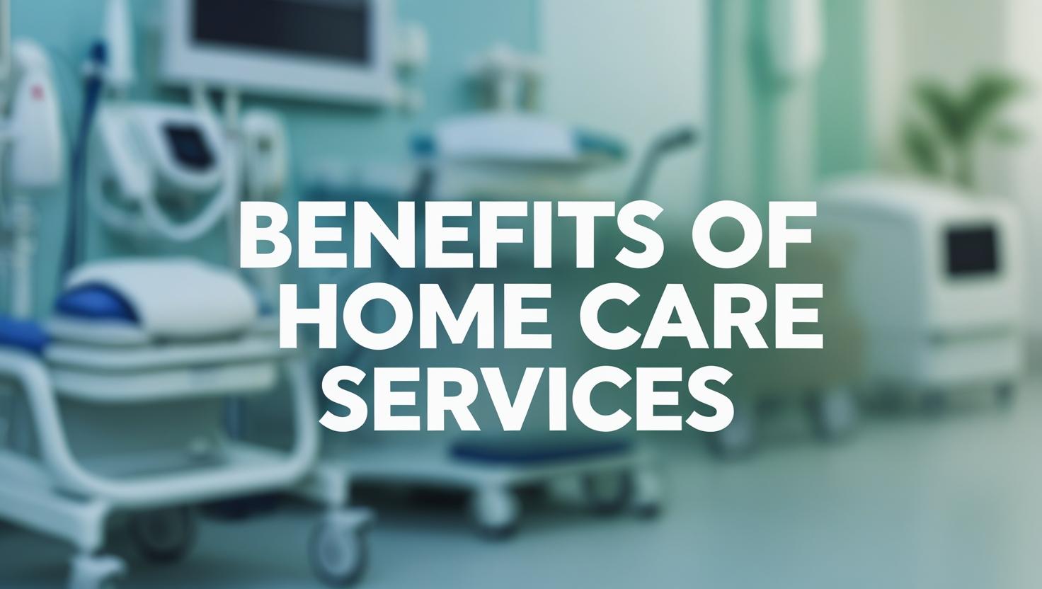 Benefits of Home Care Services in Nepal